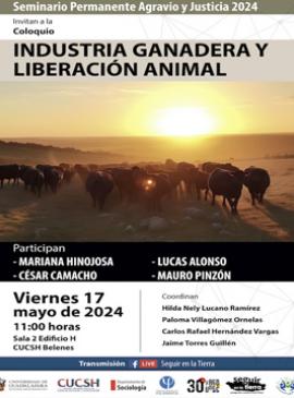Cartel con información del Coloquio: Industria ganadera y liberación animal