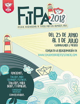 Cartel informativo sobre el Festival Internacional de Teatro para los primeros años, Del 25 de junio al 1 de julio en el Conjunto de Artes Escénicas