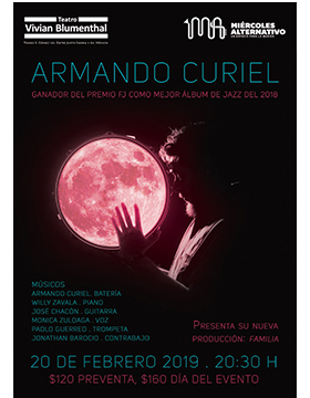 Cartel informativo sobre el  Miércoles Alternativo con Armando Curiel, ganador del Premio como mejor álbum de Jazz del 2018, el 20 de febrero, 20:30 h. en el Teatro Vivian Blumenthal