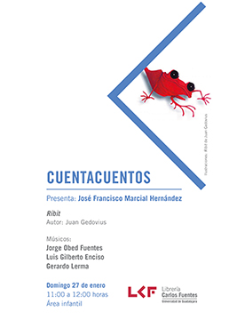 Cartel informativo sobre los Cuentacuentos: Ríbit, el 27 de enero, a las 11:00 h. en el Área infantil, Librería Carlos Fuentes 