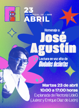Homenaje a José Agustín. Lectura en voz alta de Ciudades desiertas