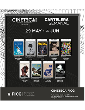 Folleto informativo con la cartelera semanal de la Cineteca del Festival Internacional de Cine en Guadalajara (FICG). A realizarse del 29 de mayo al 4 de junio