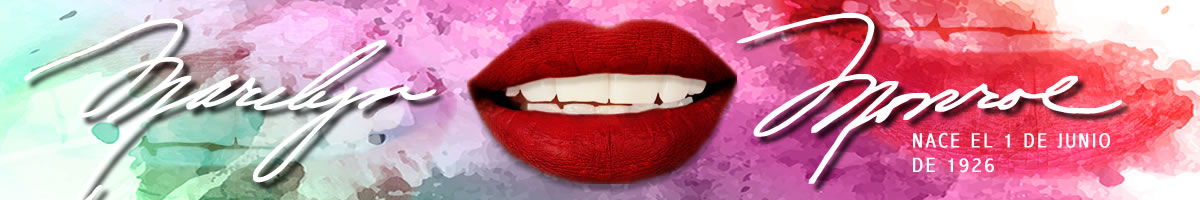 1 de junio de 1962 - Nace la actriz Marilyn Monroe 90 aniversario del nacimiento de Marilyn Monroe. articulo conmemorativo