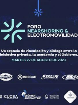 Cartel del Foro Electromovilidad y Nearshoring 2023 Cartel del Foro Electromovilidad y Nearshoring 2023