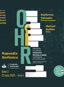Cartel de la Orquesta Higinio Ruvalcaba de la Universidad de Guadalajara, programa 08, Rapsodia Sinfónica Cartel de la Orquesta Higinio Ruvalcaba de la Universidad de Guadalajara, programa 08, Rapsodia Sinfónica