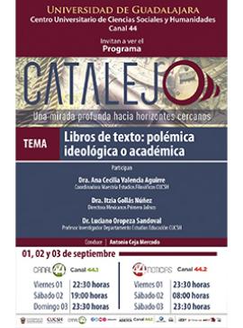 Cartel del Programa Catalejo: “Libros de texto: polémica ideológica o académica” Cartel del Programa Catalejo: “Libros de texto: polémica ideológica o académica”