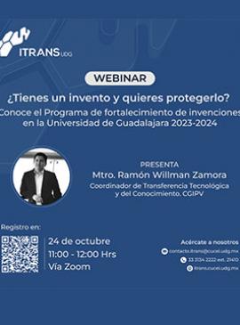 Cartel de la Webinar: ¿Tienes un invento y quieres protegerlo? Cartel de la Webinar: ¿Tienes un invento y quieres protegerlo?