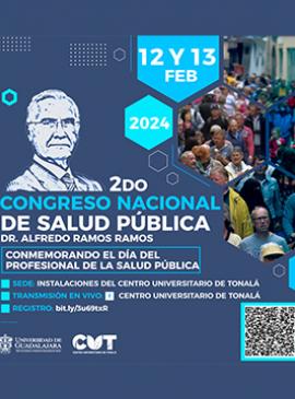 Cartel del 2do. Congreso Nacional en Salud Pública "Dr. Alfredo Ramos Ramos" Cartel del 2do. Congreso Nacional en Salud Pública "Dr. Alfredo Ramos Ramos"