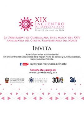 Cartel del XIX Encuentro de Especialistas de la Región Norte de Jalisco y Sur de Zacatecas