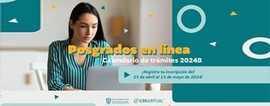 Cartel de los Posgrados en línea de UDGVirtual, calendario de trámites 2024B