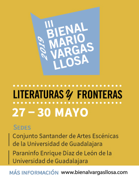 Cartel informativo de la Tercera Bienal de Novela Mario Vargas Llosa 2019. A realizarse del 27 al 30 de mayo, en el Conjunto Santander de Artes Escénicas y el Paraninfo Enrique Díaz de León