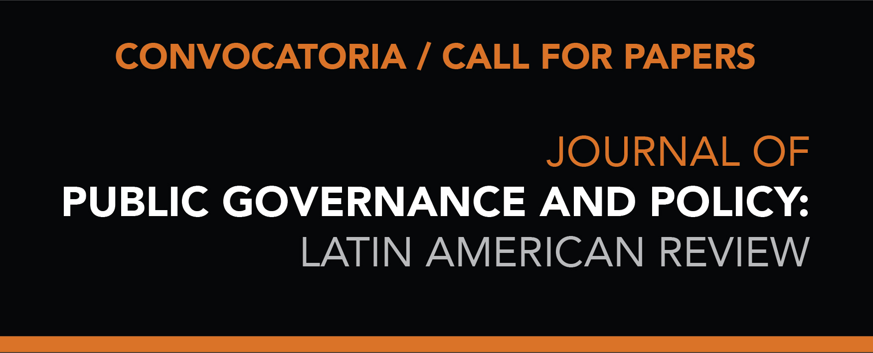 Convocatoria: Journal of Public Governance and Policy: Latin American Review