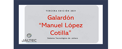 Convocatoria 2021 Galardón “Manuel López Cotilla”