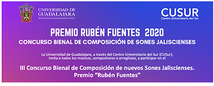 III Concurso Bienal de Composición de nuevos Sones Jaliscienses. Premio "Rubén Fuentes".