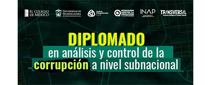 Diplomado en análisis y control de la corrupción a nivel subnacional 
