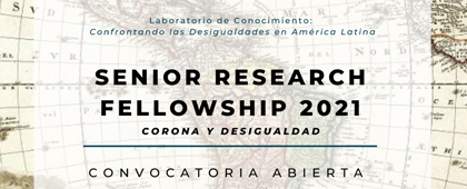 Senior Research Fellowship 2021. Corona y desigualdad