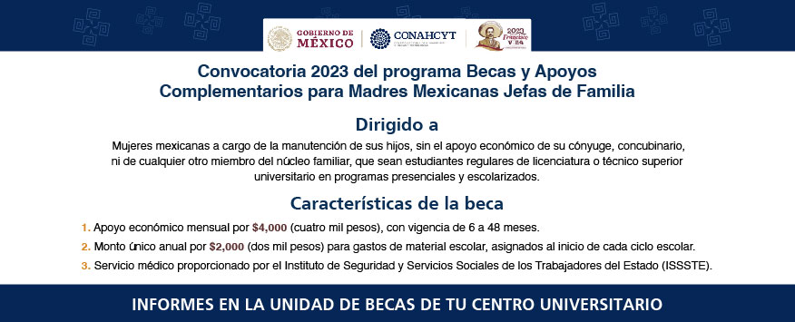 Cartel de la Convocatoria 2023 del programa Becas y Apoyos Complementarios para Madres Mexicanas Jefas de Familia