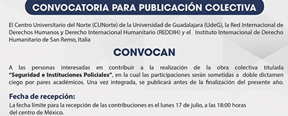 Cartel de la Convocatoria para participar en la obra colectiva titulada: “Seguridad e Instituciones Policiales”