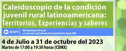 Cartel del Curso: Caleidoscopio de la condición juvenil rural latinoamericana: Territorios, experiencias y saberes