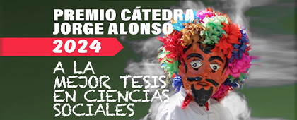 Cartel del Premio Cátedra Jorge Alonso 2024 a la mejor tesis en Ciencias Sociales