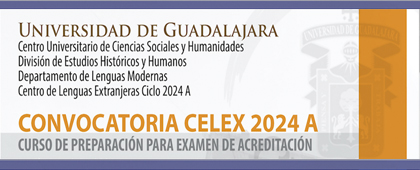 Convocatoria CELEX 2024A. Curso de preparación para examen de acreditación