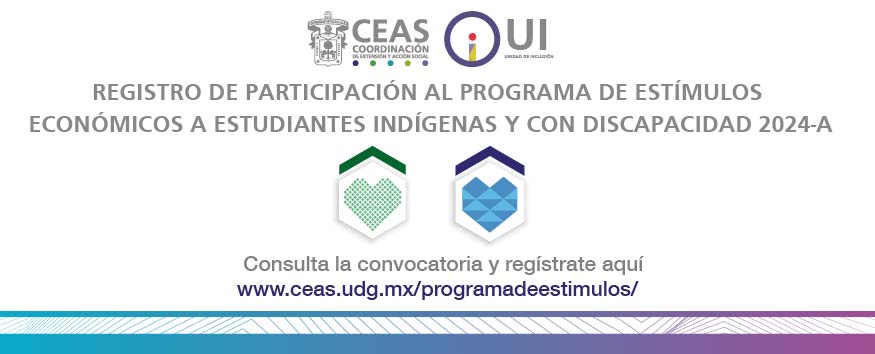 Cartel del Programa de Estímulos Económicos Estudiantes Indígenas y con Discapacidad 2024A