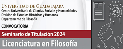 Cartel del Seminario de titulación 2024 de la Licenciatura en Filosofía