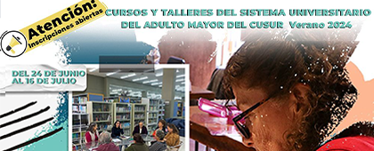 Cartel de los Cursos y talleres del Sistema Universitario del Adulto Mayor del CUSur, verano 2024