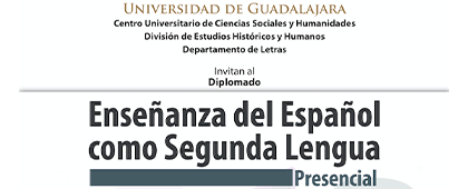Cartel del Diplomado en Enseñanza del Español como Segunda Lengua