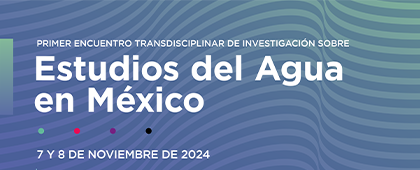 Cartel del Primer Encuentro Transdisciplinar de Investigación sobre Estudios del Agua en México