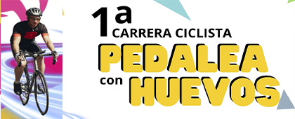 Cartel de la 1ª Carrera Ciclista: Pedalea con huevos