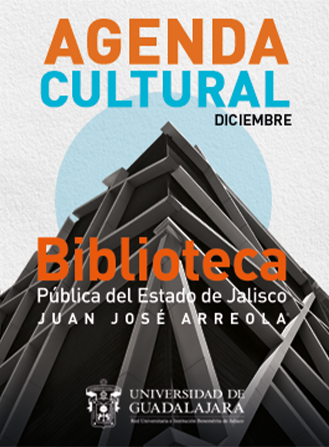 Cartel del Programación cultural del mes de DICIEMBRE de la Biblioteca Pública del Estado de Jalisco