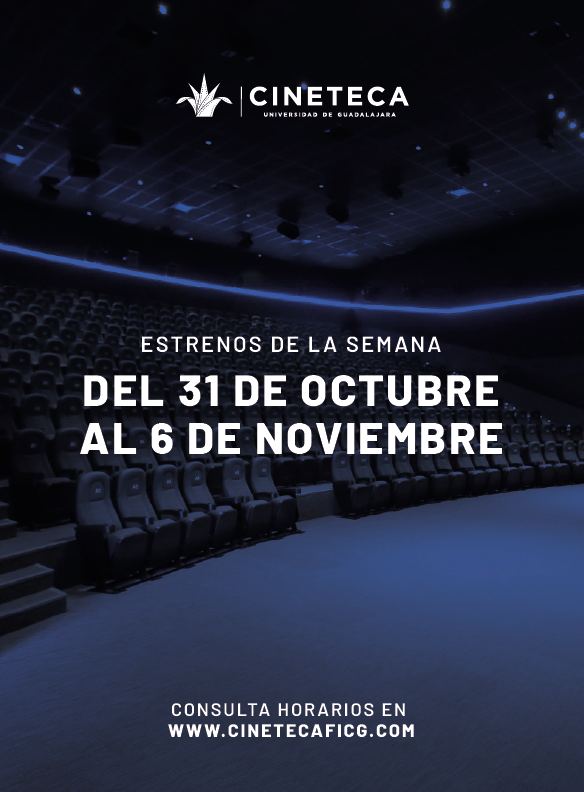 Cartelera de la Cineteca FICGCartelera de la Cineteca FICG