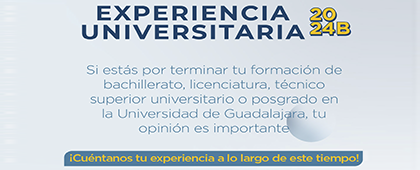 Cartel de Experiencia Universitaria 2024B: Evalúa tu proceso