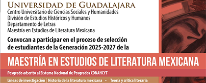 Cartel de la Maestría en Estudios de Literatura Mexicana 2025-2027