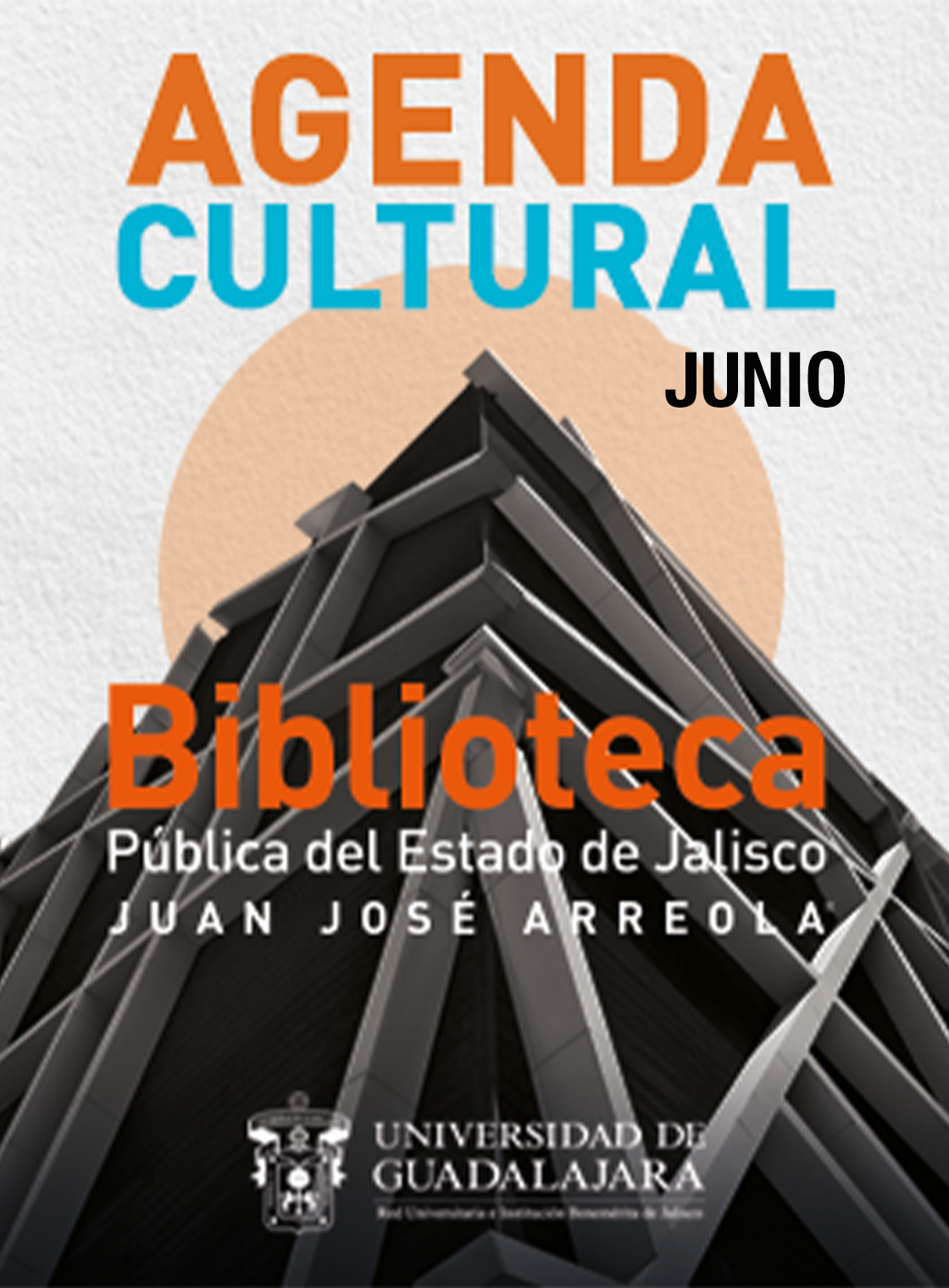 Programación cultural del mes de JUNIO de la Biblioteca Pública del Estado de Jalisco