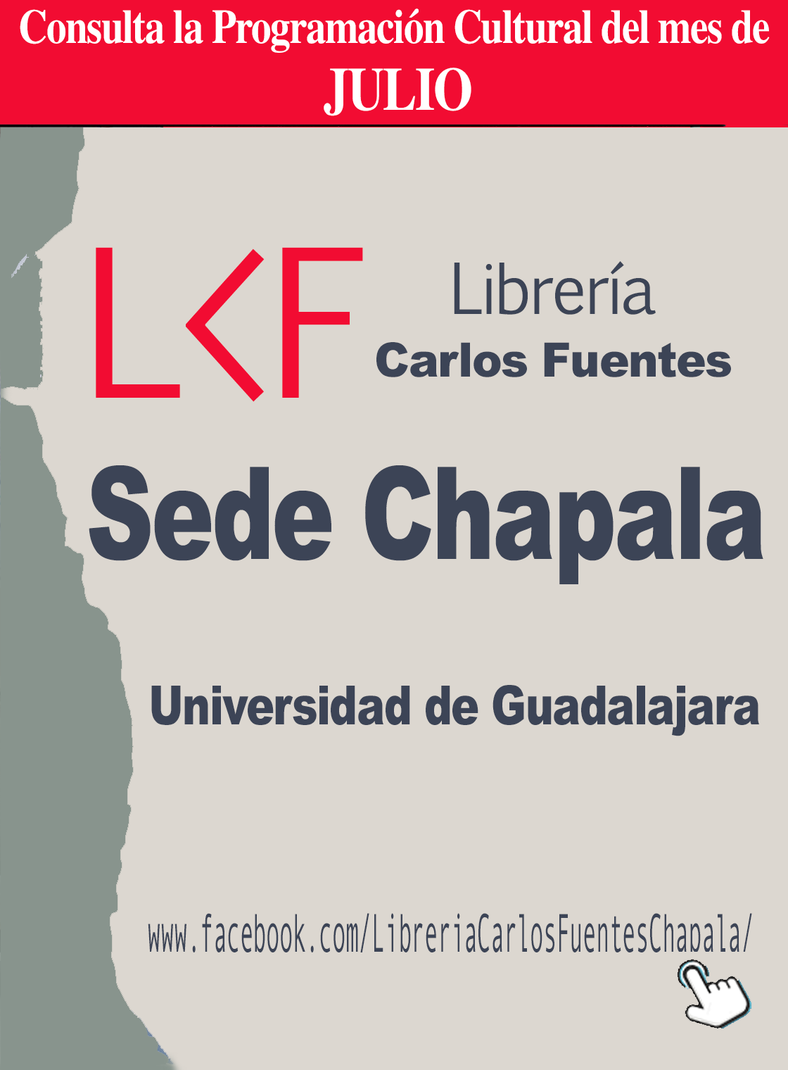 Banner de la Programación del mes de JULIO de la Librería Carlos Fuentes, sede Chapala