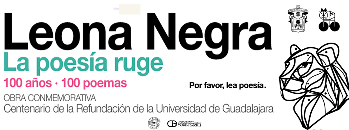 Cartel de la convocatoria Participa en la convocatoria Leona Negra. La poesía ruge: 100 años · 100 poemas