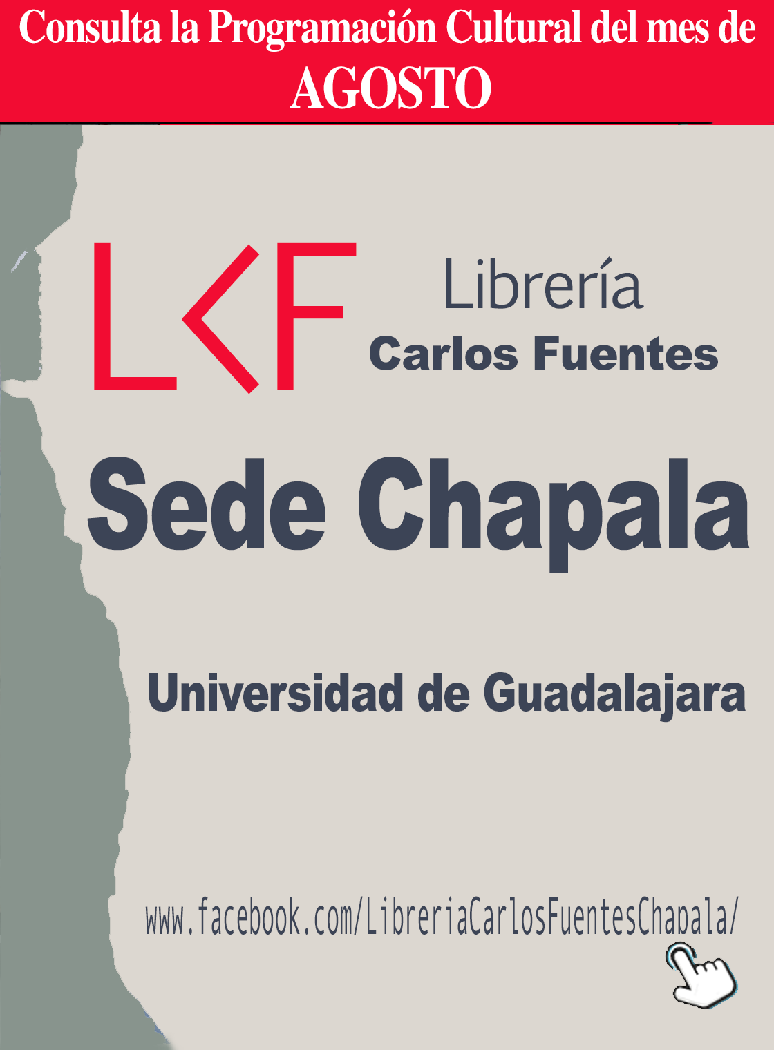 Programación del mes de AGOSTO de la Librería Carlos Fuentes, sede Chapala