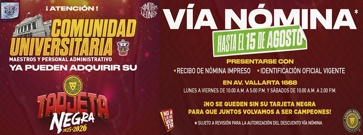 Cartel ¡Atención comunidad universitaria! Ya pueden adquirir su tarjeta negra 2025-2026 vía nómina*