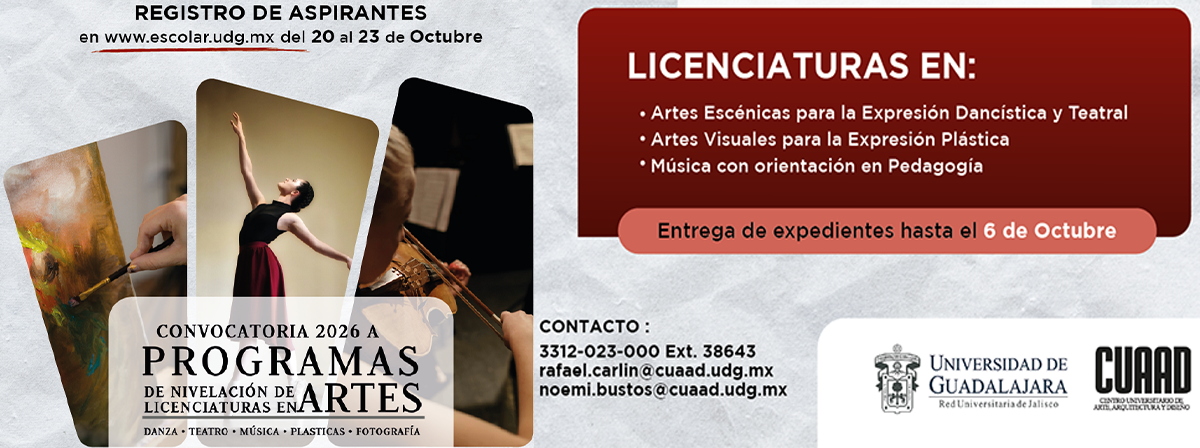 Cartel del Programa de Nivelación de las Licenciaturas en Artes, convocatoria 2026-A