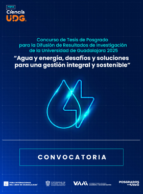 Concurso de Tesis de Posgrado para la Difusión de Resultados de Investigación de la Universidad de Guadalajara 2025