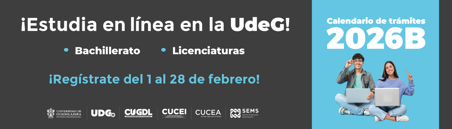Cartel de ¡Estudia en línea en la UdeG! Calendario de trámites 2026B