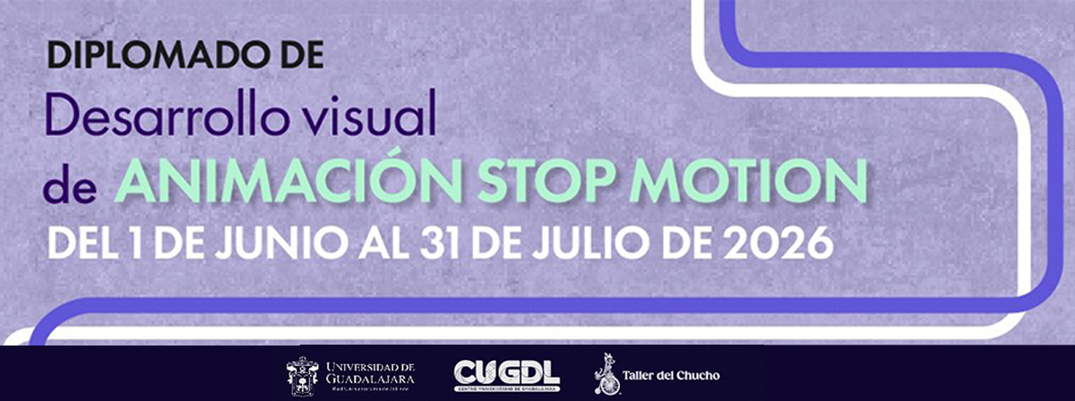 Cartel del Diplomado de Desarrollo visual de Animación Stop Motion