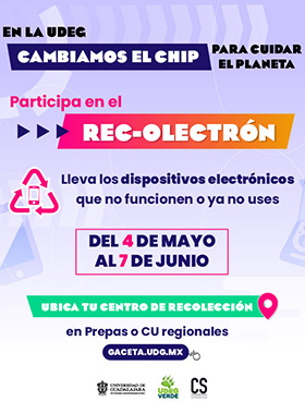 Banner de En la UdeG cambiamos el chip para cuidar el planeta. Participa en el REC-OLECTRÓN 2026