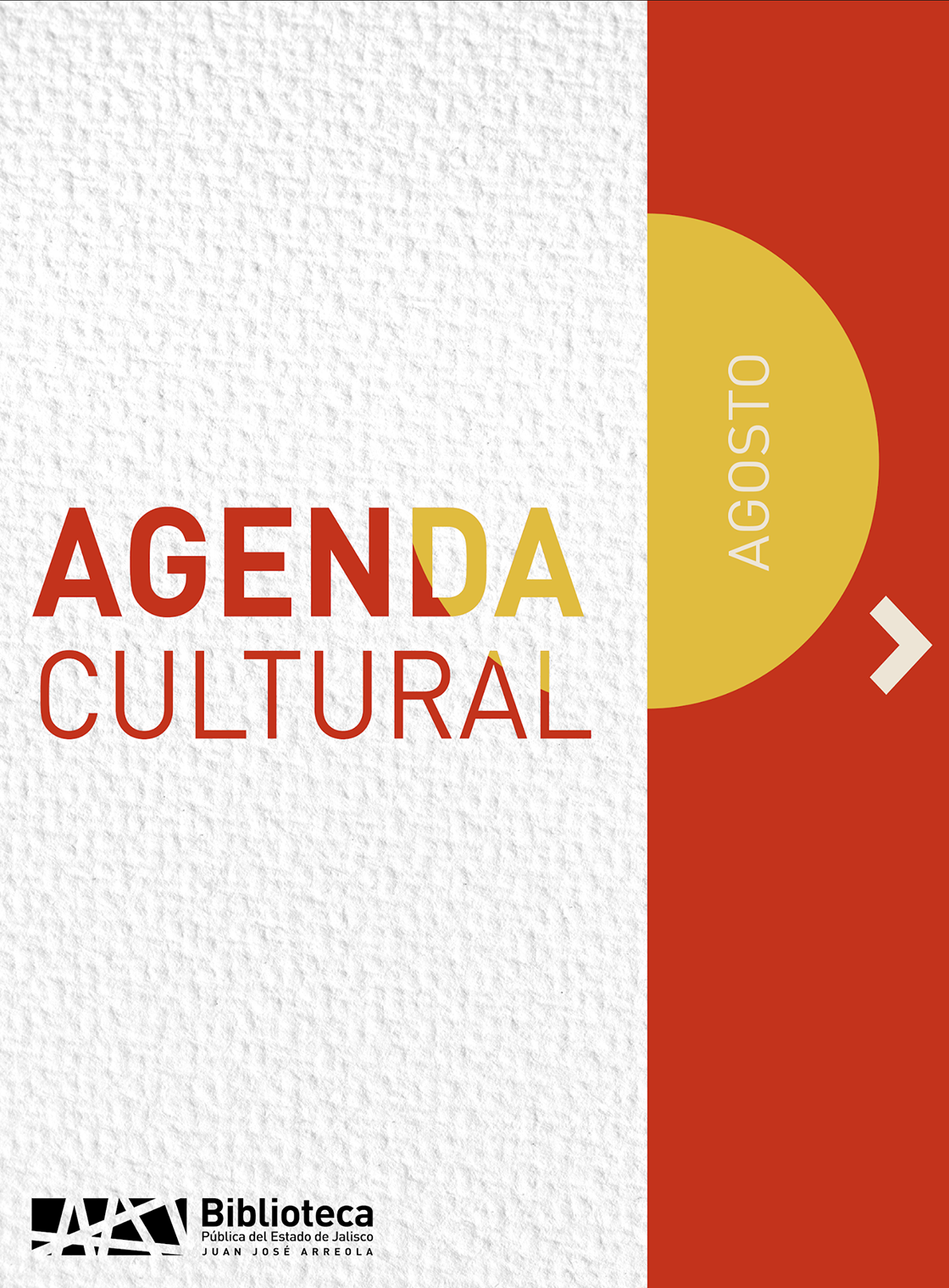 Programación cultural del mes de AGOSTO de la Biblioteca Pública del Estado de Jalisco