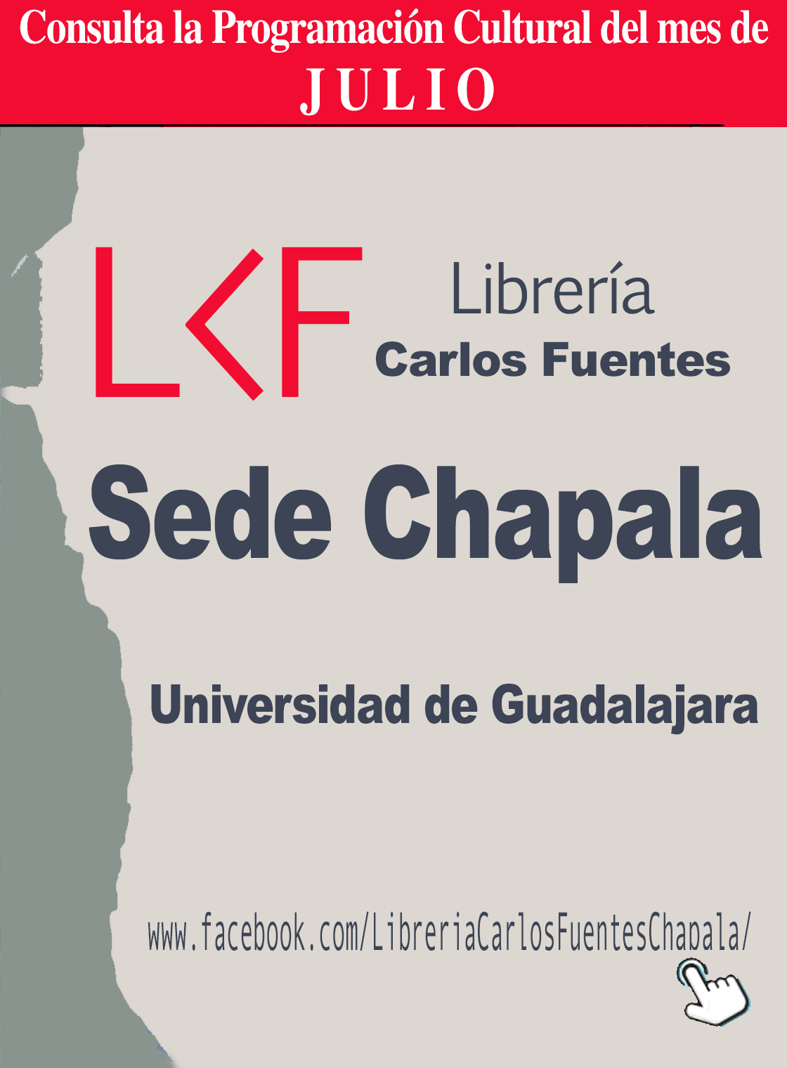 Banner de la Programación del mes de JULIO de la Librería Carlos Fuentes, sede Chapala