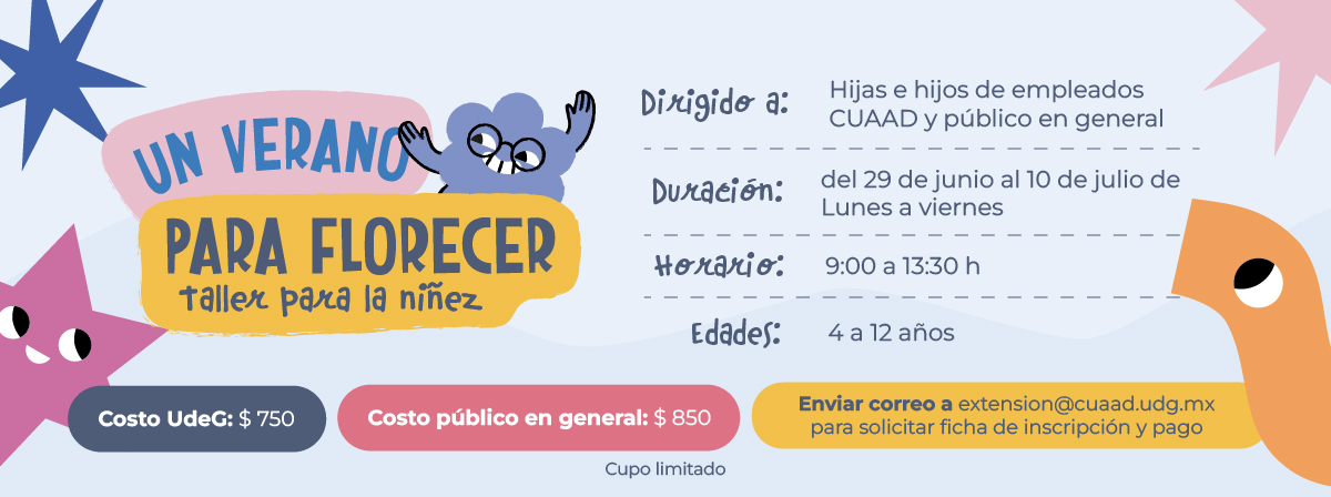 Cartel de los Cursos de verano CUAAD "Un verano para florecer"