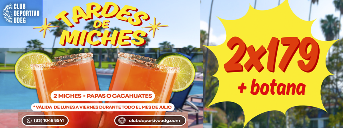 Cartel Tardes de Miches en el Club Deportivo de la UdeG