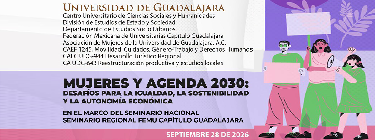 Cartel de la convocatoria Participa en el Seminario Regional: "Mujeres y Agenda 2030: desafíos para la igualdad, la sostenibilidad y la autonomía económica"